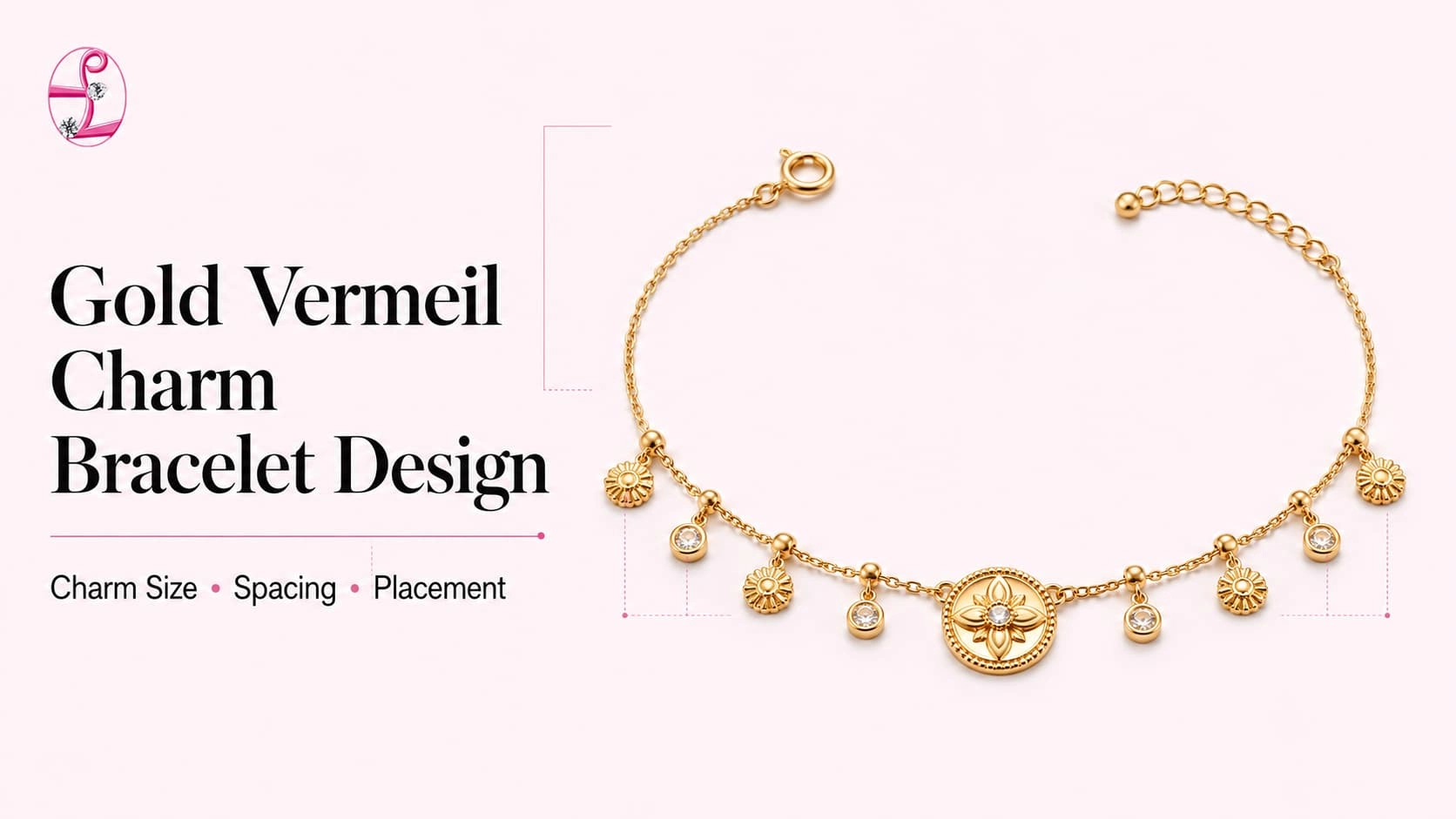 Gold vermeil charm bracelet design showing charm size, spacing and placement for custom production - Zhefan Jewelry