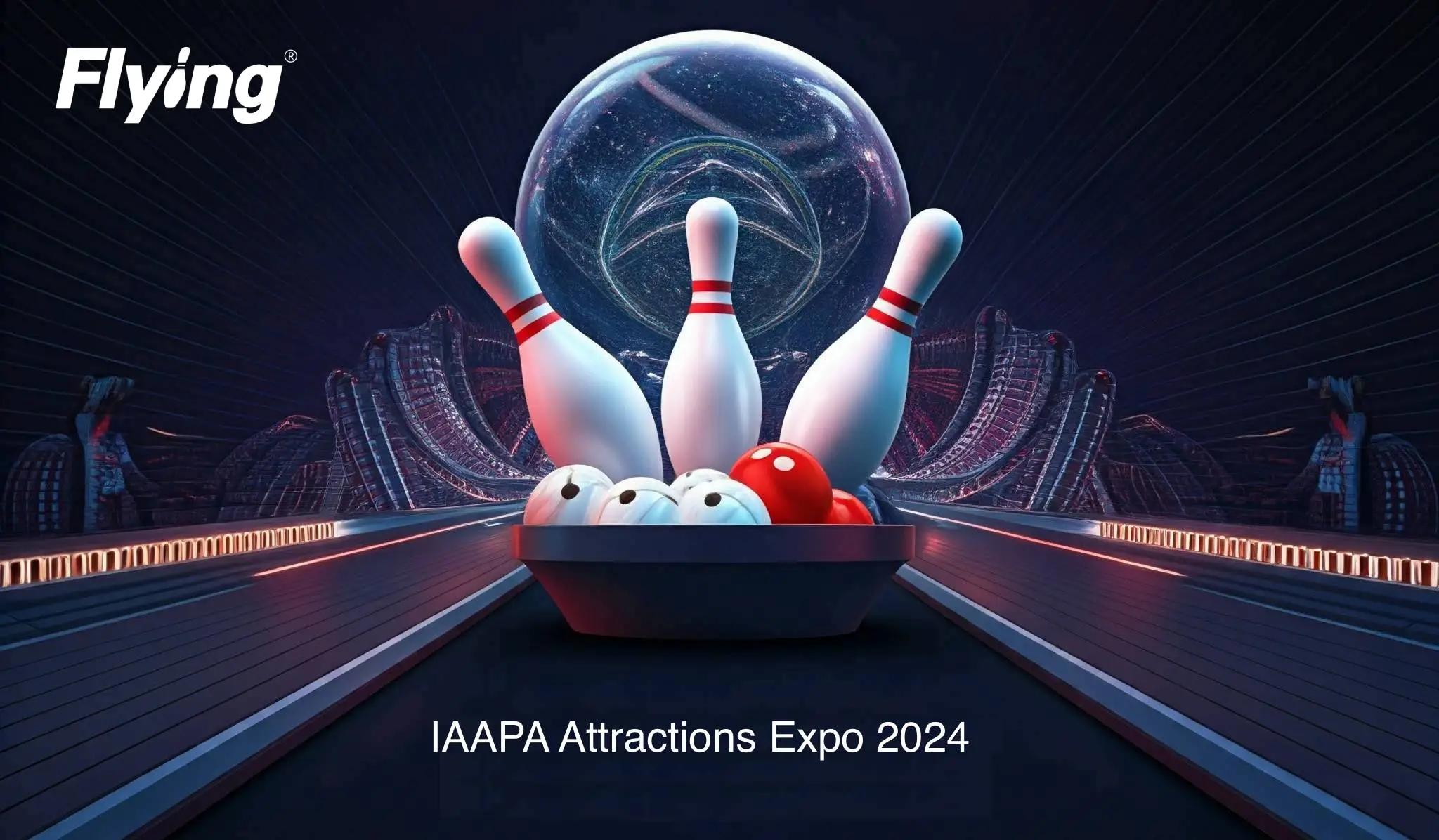 Join Us at IAAPA 2024 Top Bowling Equipment Manufacturer Flying
