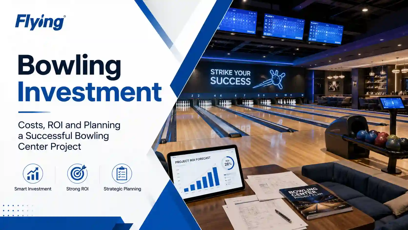 Bowling Investment Costs, ROI and Planning a Successful Bowling Center Project