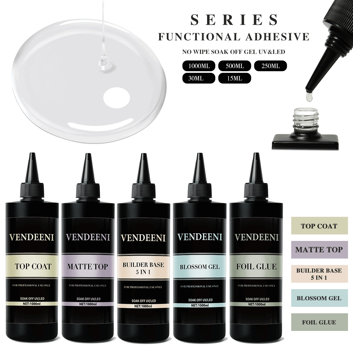VENDEENI SERIES FUNCTIONAL ADHESIVE