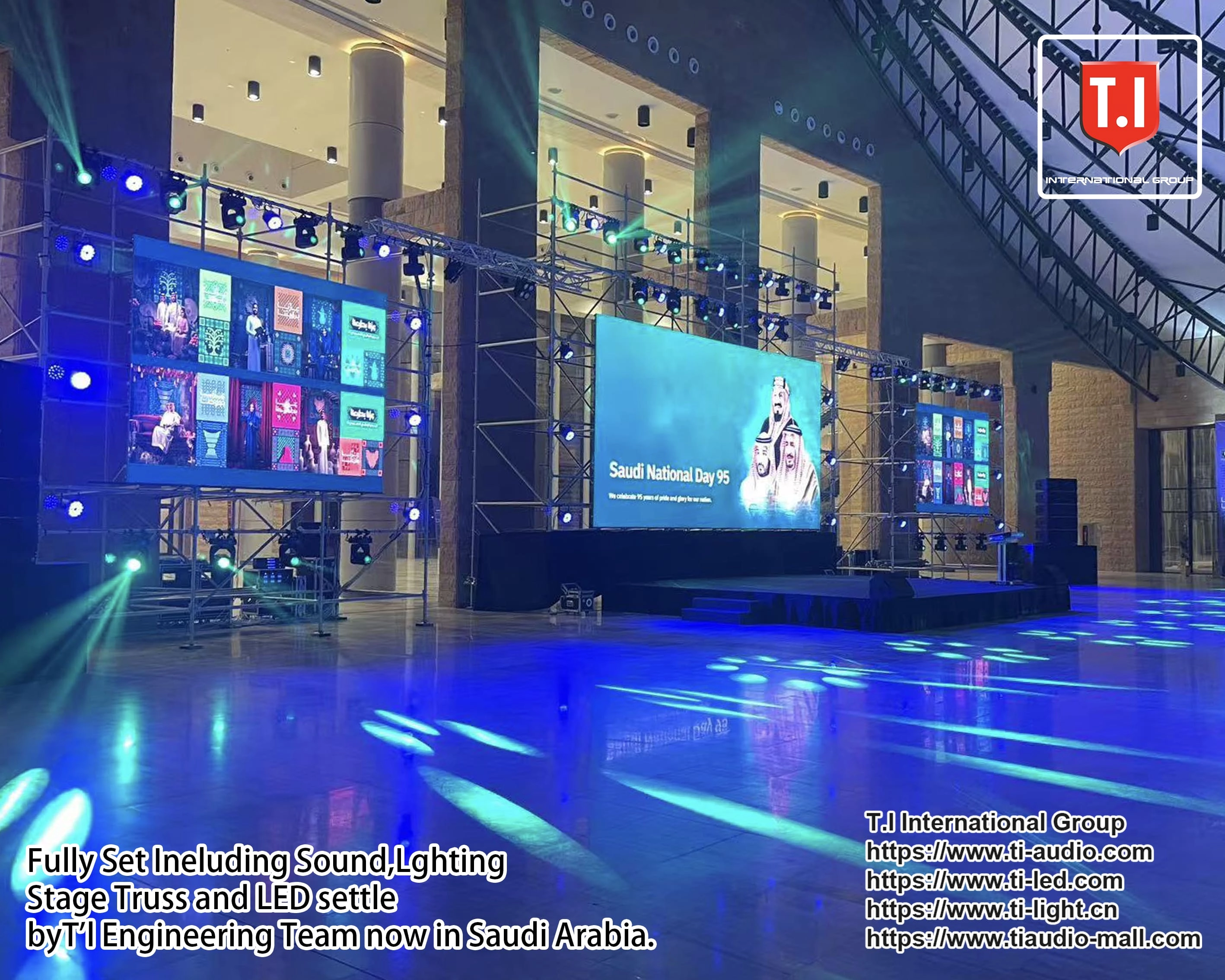 Fully Set IncludingSound,Lighting,Stage Truss and LED setting by T.l EngineeringTeam now in Saudi Arabia