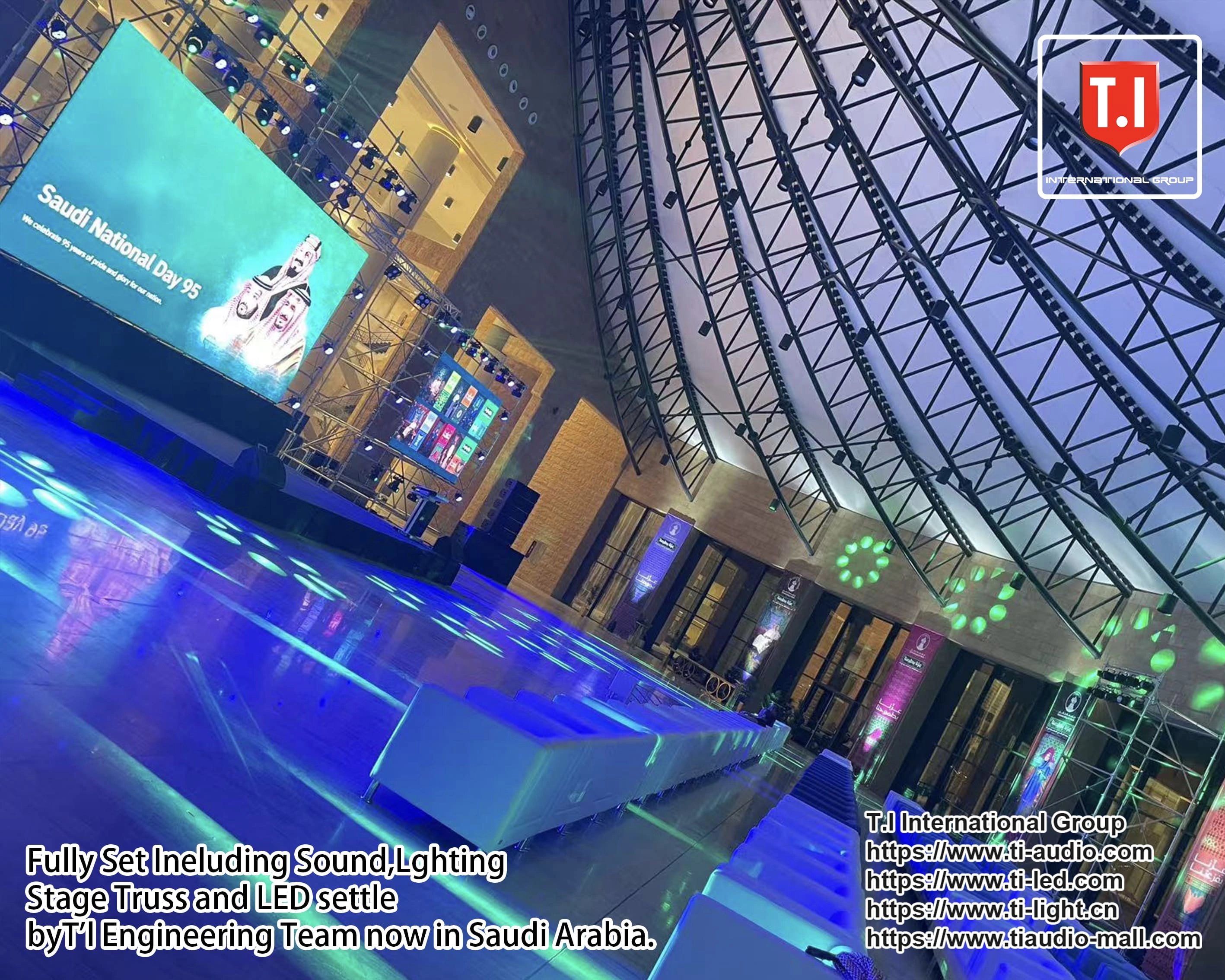 Fully Set IncludingSound,Lighting,Stage Truss and LED setting by T.l EngineeringTeam now in Saudi Arabia