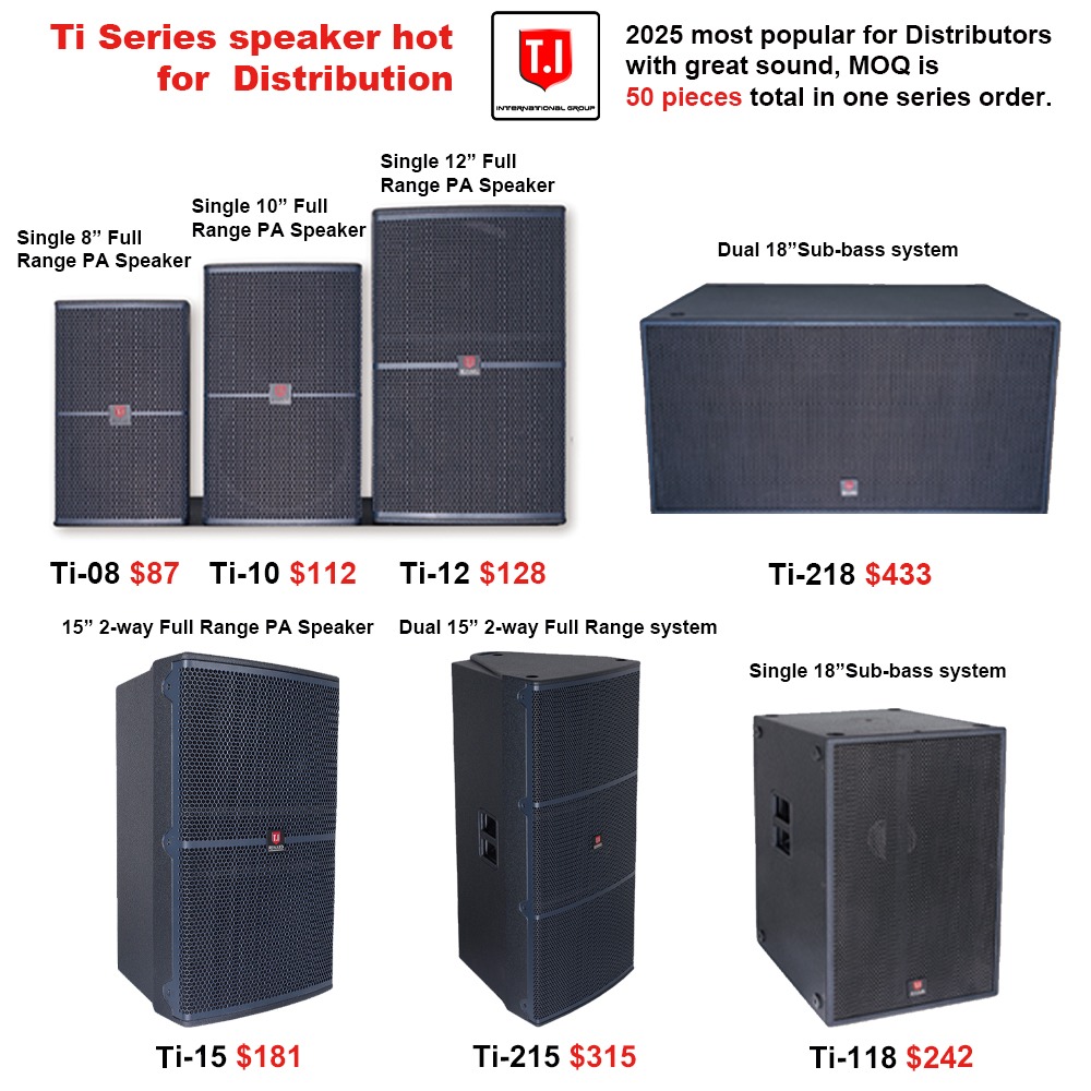 Ti series speaker hot for Distributors Only. 2025 most popular series with great sound,MOQ is 50 pieces total in one series order. 🔥🔥