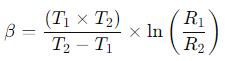 This simple method calculates the NTC Thermistors B Value using two temperatures (T1, T2) and corresponding resistances (R1, R2).