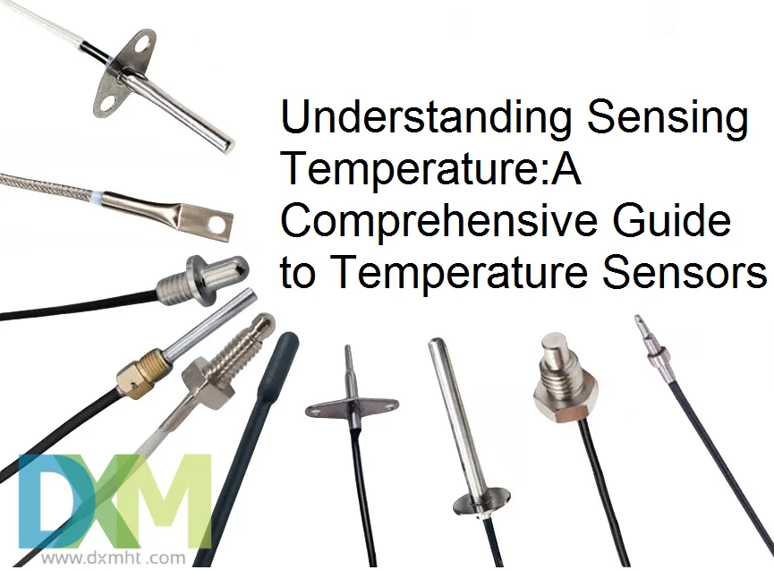 Understanding Sensing Temperature: A Comprehensive Guide to Temperature Sensors.  Various types of temperature sensors are displayed, illustrating different designs and applications.