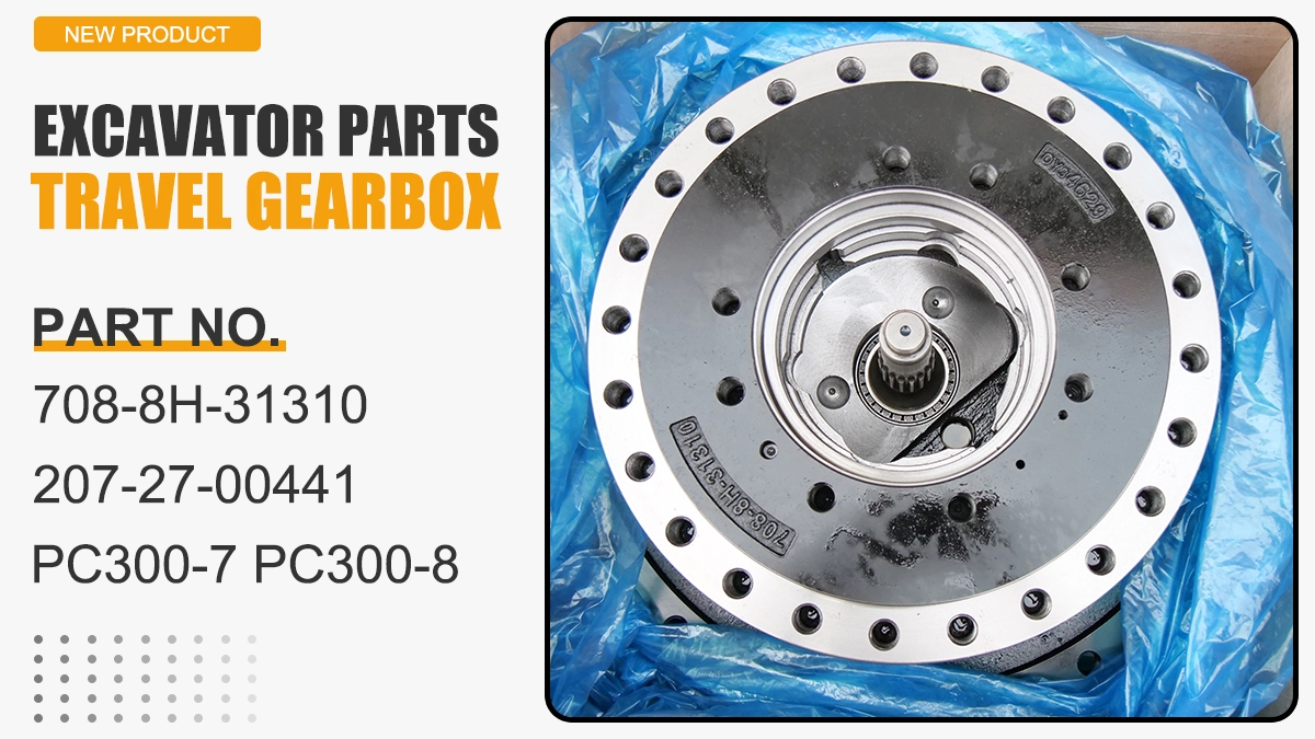 708-8H-31310-708-8H-31310-207-27-00441-2072700441-PC300-7-PC300-8-PC350-8-travel-gearbox 708-8H-31310 708-8H-31310 207-27-00441 2072700441 PC300-7 PC300-8 PC350-8 travel gearbox