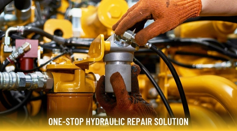 One-Stop Hydraulic Repair Solution