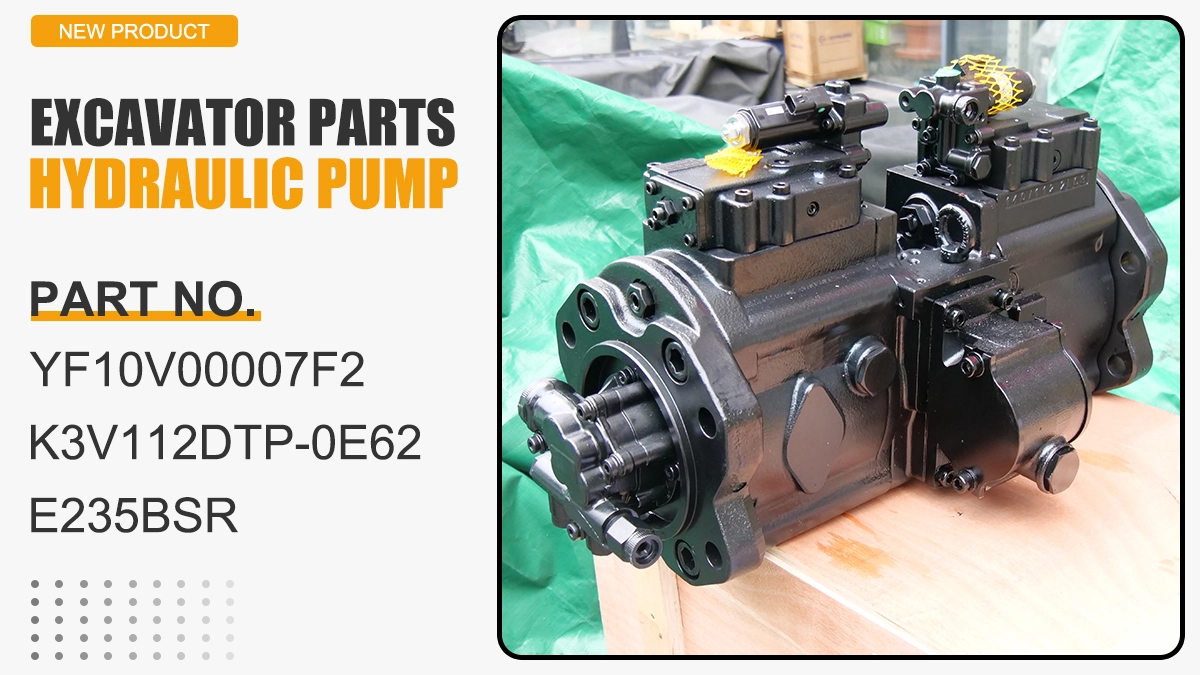 YF10V00007F2 K3V112DTP-0E62 E235BSR HYDRAULIC PUMP