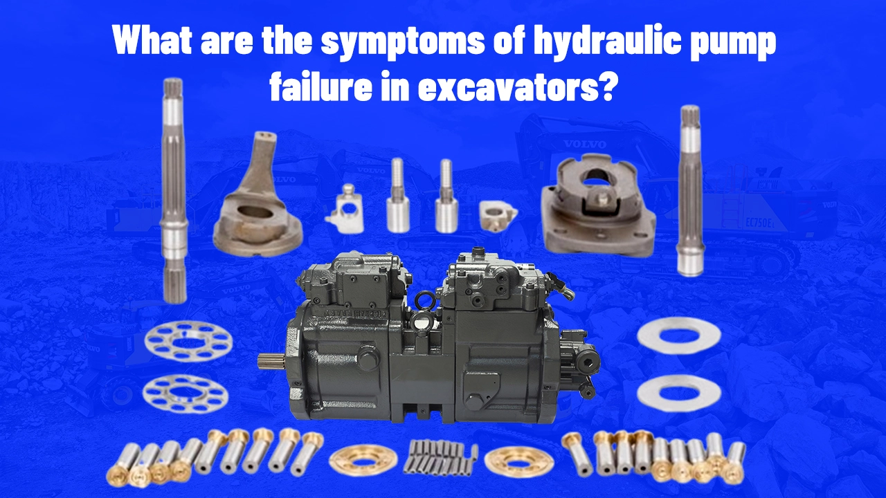 What-are-the-symptoms-of-a-hydraulic-pump-failure-in-excavators What are the symptoms of a hydraulic pump failure in excavators